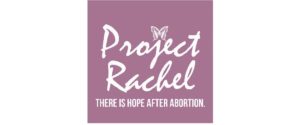 Project Rachel, a ministry helping those who have experienced abortion loss